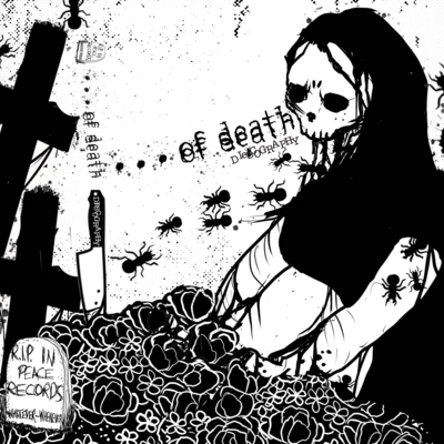 ...of death - ...discography