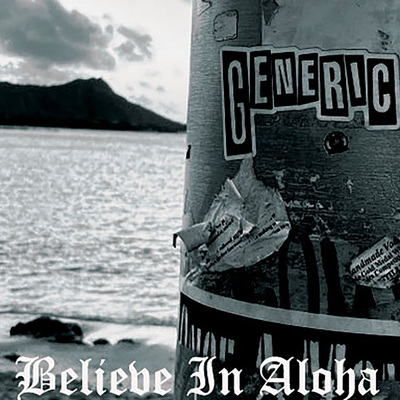 Generic - believe in aloha (cd)