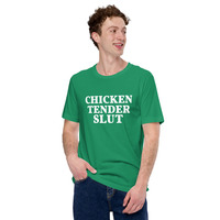 Chicken tender slut Unisex t-shirt - Thumbnail 40