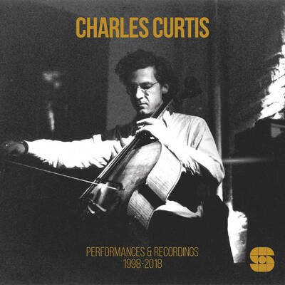 Charles curtis "performances & recordings 1998​-​2018" 2xlp - Thumbnail 1