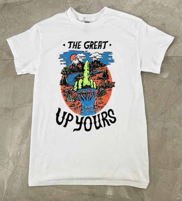 "The Great Up Yours" T-Shirt (white)