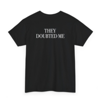 Free Shipping-THEY DOUBTED ME TEE - Thumbnail 3