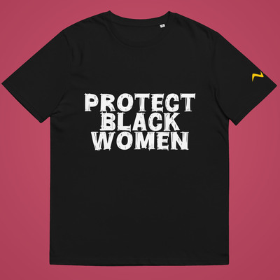 Protect black women variant tee