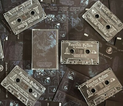 FUNESTUS BELLUM" The Sempiternal Night" Tape