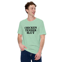 Chicken tender slut t-shirt Unisex - Thumbnail 18