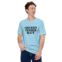 Chicken tender slut t-shirt Unisex - Thumbnail 24