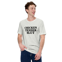 Chicken tender slut t-shirt Unisex - Thumbnail 33