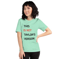 This is not Taylor's version t-shirt Unisex - Thumbnail 58