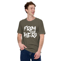 From zero to hero t-shirt Unisex - Thumbnail 30
