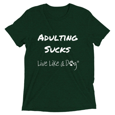 Adulting sucks tri-blend short sleeve t-shirt