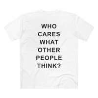 Free Shipping-WHO CARES WHAT OTHER PEOPLE THINK? TEE - Thumbnail 1