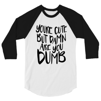 "You're Cute" Pink Plastic Cups Baseball Tee