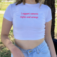 I SUPPORT WOMENS RIGHTS AND WRONGS BABY TEE - Thumbnail 1