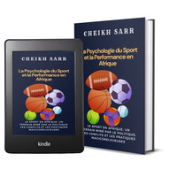 La Psychologie du Sport et la Performance en Afrique by Cheikh SARR  - Thumbnail 3