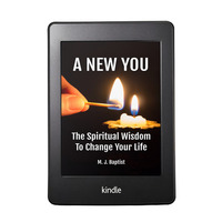 A New You: the spiritual wisdom to change your life by M. J. Baptist - Thumbnail 1