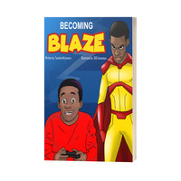 BECOMING BLAZE by Tanisha McLamore - Thumbnail 1