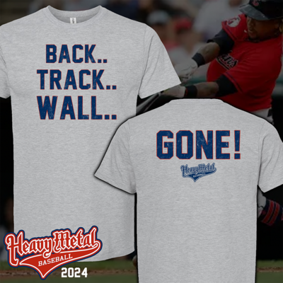 Back Track Wall,..GONE! T-Shirt