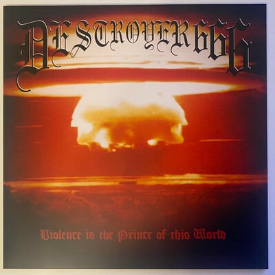 Destroyer 666-violence is the prince of this world lp