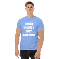Make money unisex classic tee - Thumbnail 18