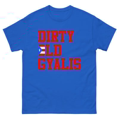 Dirty old gyalis - puerto rico - men's tee