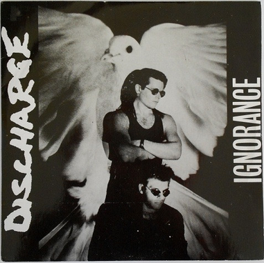 Discharge - Ignorance 