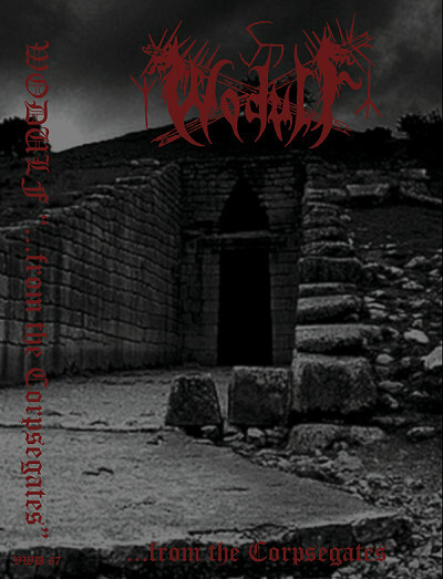 Wodulf "From the Corpsegates" Tape