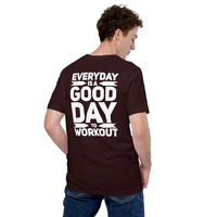 Everyday is a good day to workout t-shirt Unisex - Thumbnail 8