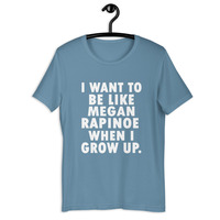 I want to be like Megan Rapinoe when I grow up t-shirt Unisex - Thumbnail 39
