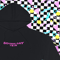 SOUNDS GAY I'M IN HOODIE - Thumbnail 4