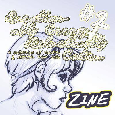 Vol.2 questionably creepy & reluctantly cute | handmade sketchbook zine