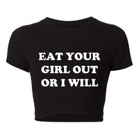 Free Shipping-EAT YOUR GIRL OUT OR I WILL BABY TEE - Thumbnail 4