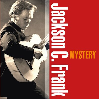 [new] jackson c. frank - mystery