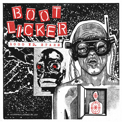 Bootlicker- 1000 yard stare lp