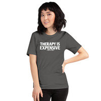 therapy is expensive ( dick for free )Unisex t-shirt - Thumbnail 66