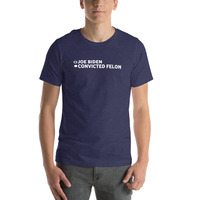Joe Biden convicted felon t-shirt Unisex - Thumbnail 20