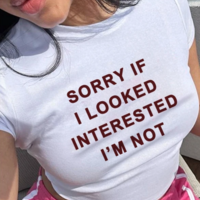 SORRY IF I LOOKED INTERESTED I'M NOT BABY TEE - Thumbnail 1