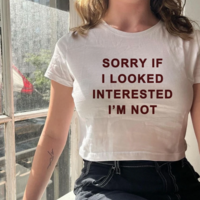 SORRY IF I LOOKED INTERESTED I'M NOT BABY TEE - Thumbnail 2