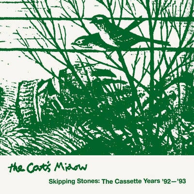 The cat's miaow "skipping stones: the cassette years '92-'93" 2xlp - Thumbnail 1