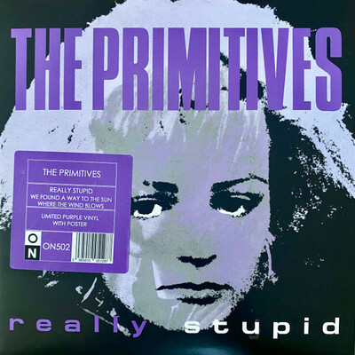 The primitives "really stupid" 7"