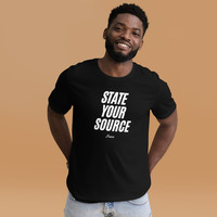 State your source t-shirt Unisex - Thumbnail 8