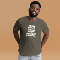 State your source t-shirt Unisex - Thumbnail 24