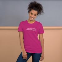 It's a beautiful day to be black t-shirt Unisex - Thumbnail 40