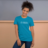 It's a beautiful day to be black t-shirt Unisex - Thumbnail 48