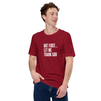 But first let me thank god t-shirt Unisex - Thumbnail 14