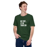 But first let me thank god t-shirt Unisex - Thumbnail 26