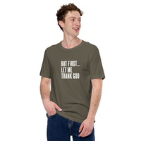 But first let me thank god t-shirt Unisex - Thumbnail 35