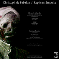 Christoph De Babalon / Replicant Impulse – "Irreversible Corruption" - Thumbnail 1