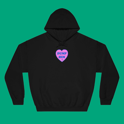Dump him :-) hoodie