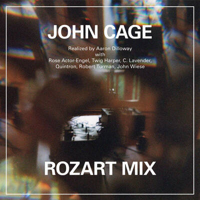 Aaron dilloway/john cage "rozart mix" lp - Thumbnail 1