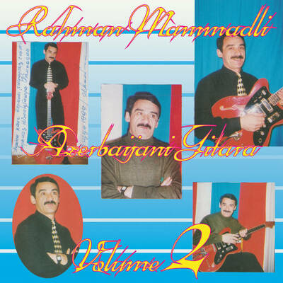 Rahman mammadli "azerbaijani gitara volume 2" - Thumbnail 1